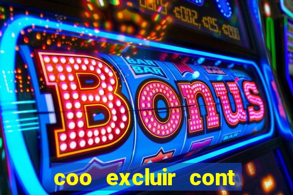 coo excluir cont f12 bet